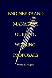 Engineer's And Manager's Guide To Winning Proposals