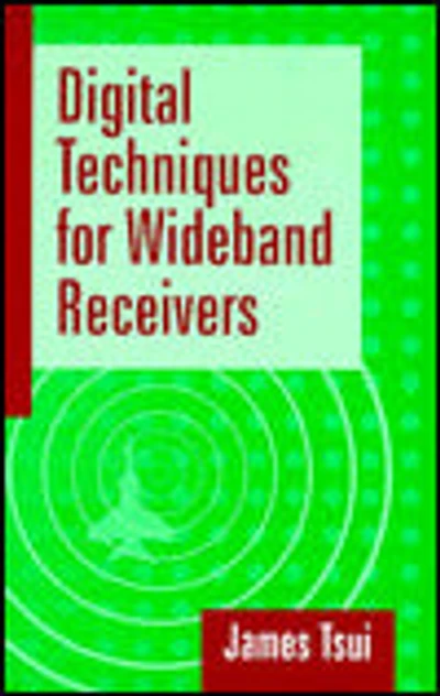 Digital Techniques for Wideband Receivers