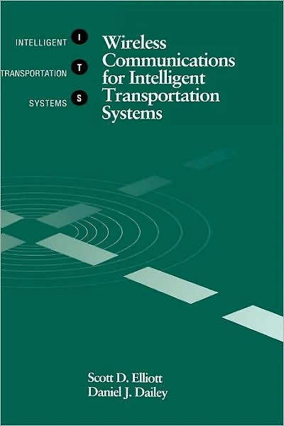 Wireless Communications For Intelligent Transportation Systems