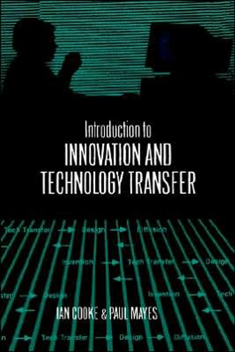 Introduction To Innovation And Technology Transfer