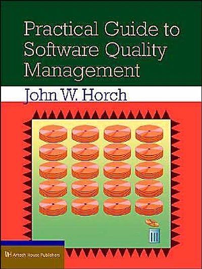 Practical Guide To Software Quality Management