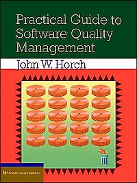 Practical Guide To Software Quality Management