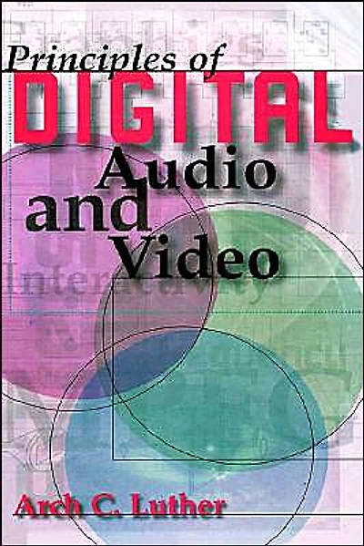 Principles Of Digital Audio And Video