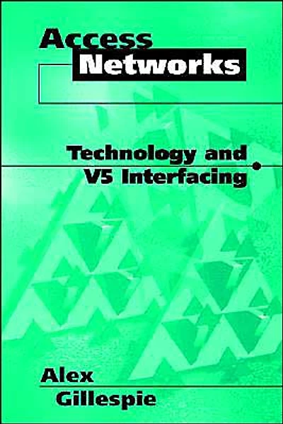 Access Networks Technology And V5 Interfacing