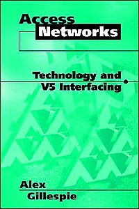 Access Networks Technology And V5 Interfacing