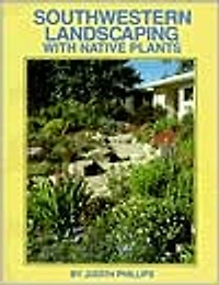 Southwestern Landscaping with Native Plants