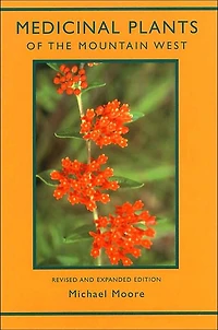 Medicinal Plants of the Mountain West