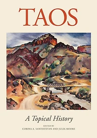 Taos: A Topical History