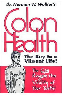 Colon Health: The Key to a Vibrant Life!