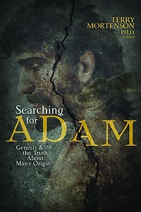 Searching for Adam: Genesis & the Truth About Man's Origin