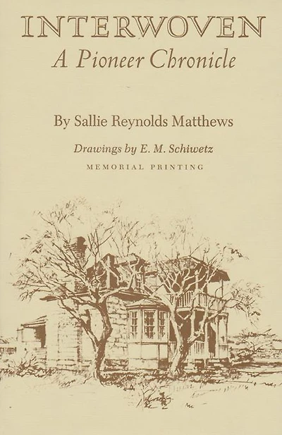 Interwoven: A Pioneer Chronicle
