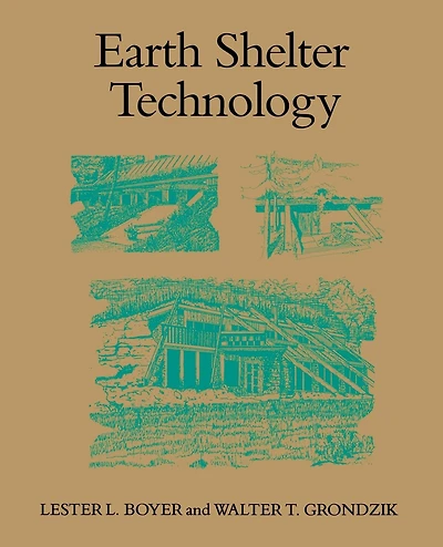 Earth Shelter Technology