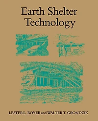 Earth Shelter Technology