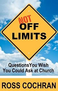 Not Off Limits: Questions You Wish Could Ask at Church