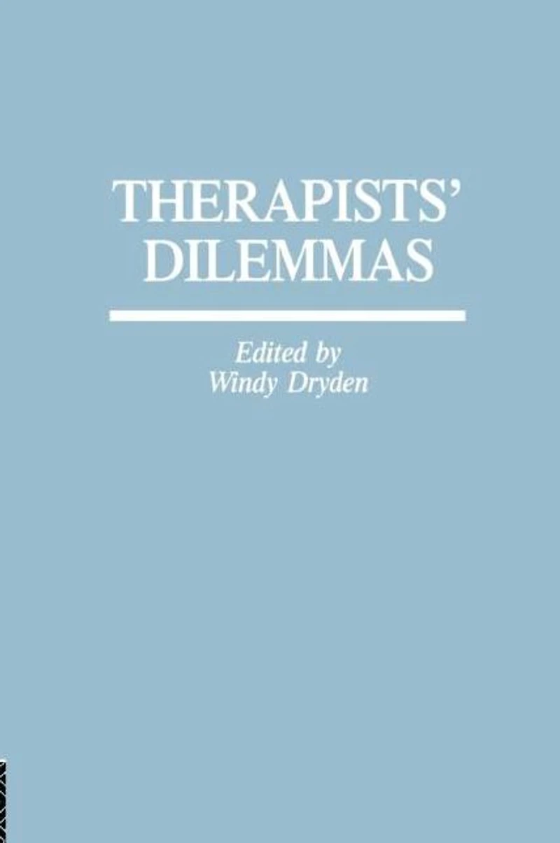 Therapists' Dilemmas
