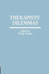 Therapists' Dilemmas