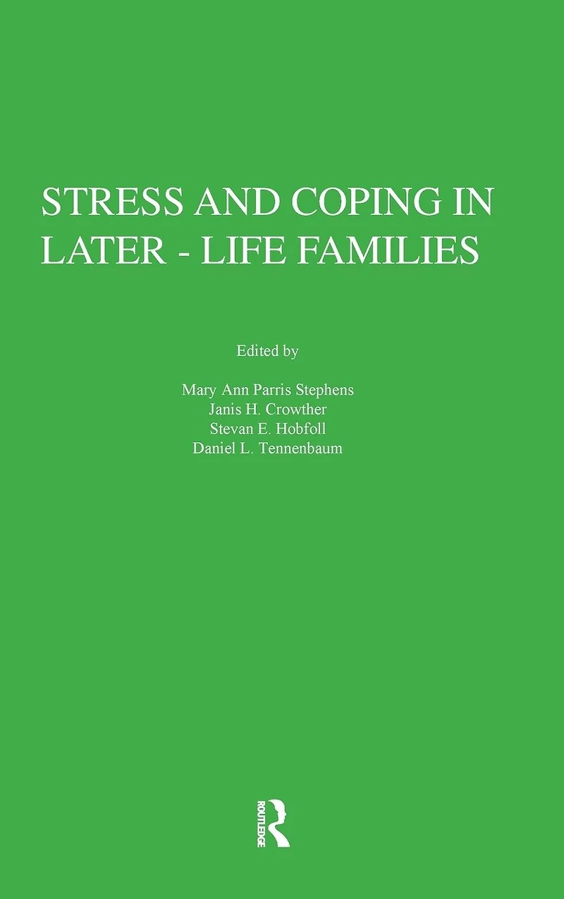 Stress And Coping Later-Life Families
