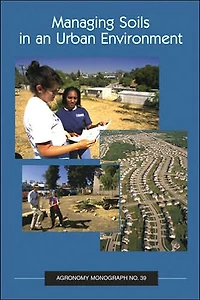Managing Soils in an Urban Environment
