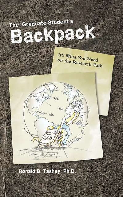 The Graduate Student's Backpack: It's What You Need on the Research Path