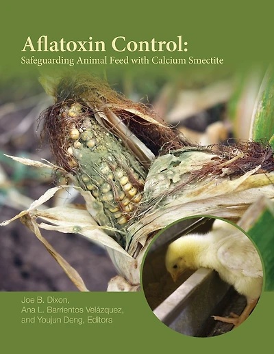 Aflatoxin Control: Safeguarding Animal Feed with Calcium Smectite