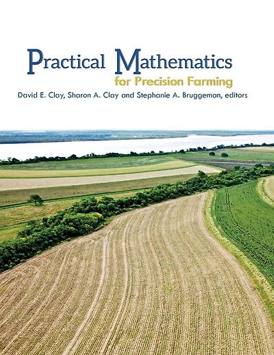 Practical Mathematics for Precision Farming