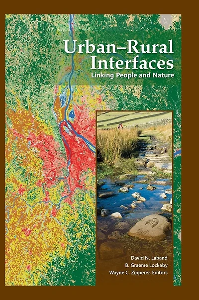 Urban-Rural Interfaces: Linking People and Nature
