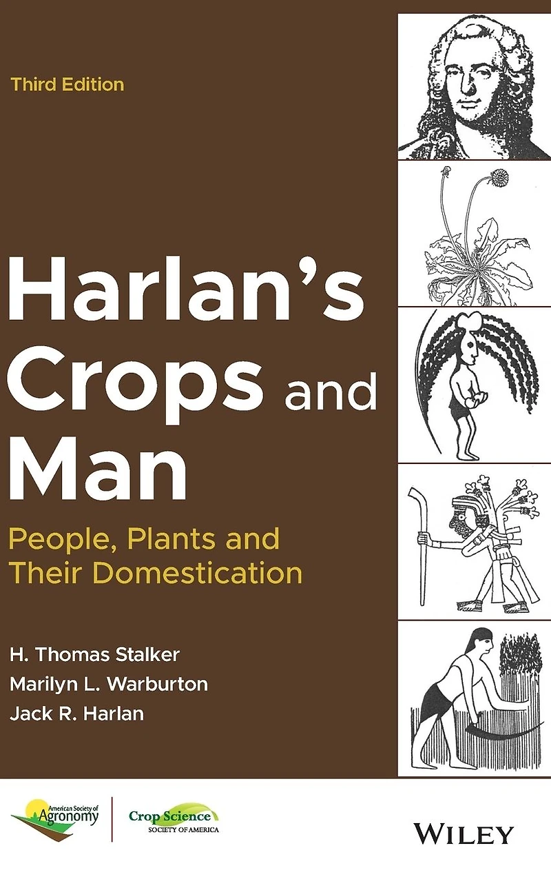 Harlan's Crops and Man: People, Plants Their Domestication