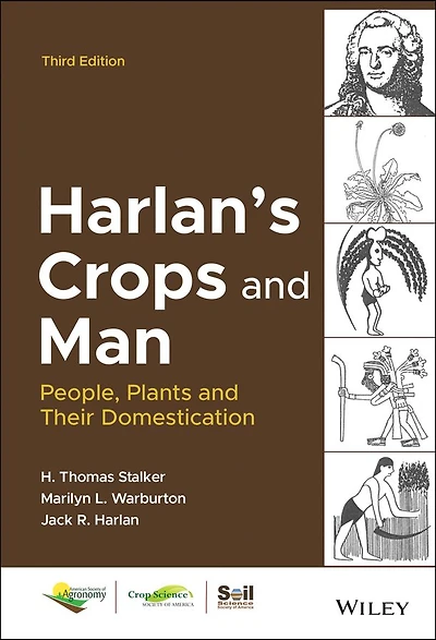 Harlan's Crops and Man: People, Plants Their Domestication