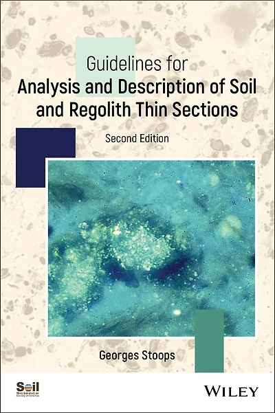 Guidelines for Analysis and Description of Soil Regolith Thin Sections