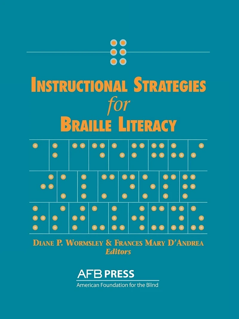 Instructional Strategies for Braille Literacy