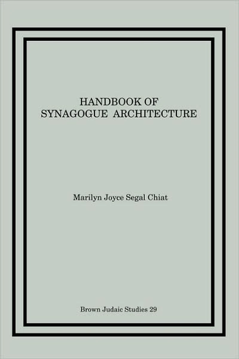 Handbook of Synagogue Architecture