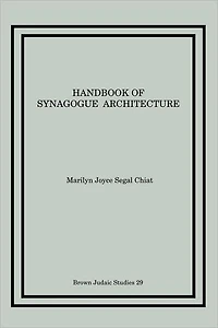 Handbook of Synagogue Architecture