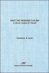 Have the Promises Failed?: A Literary Analysis of 2 Baruch