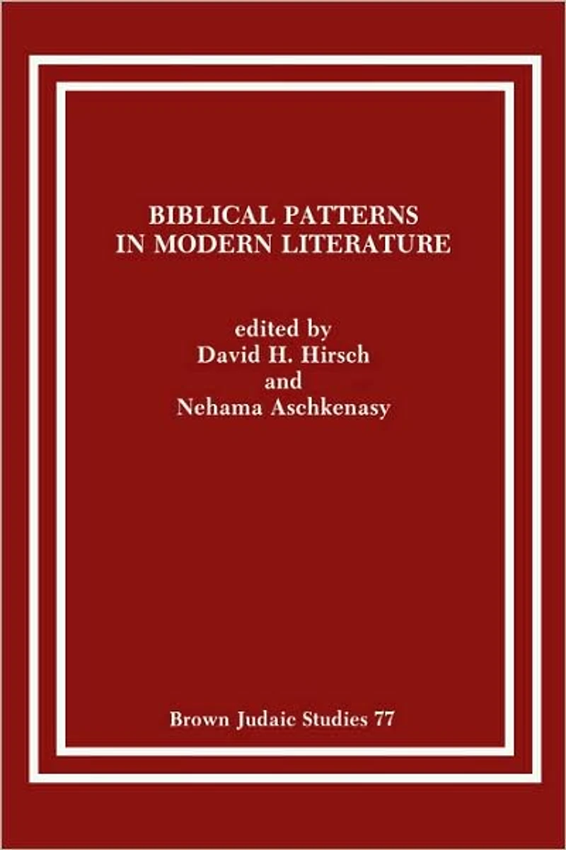 Biblical Patterns in Modern Literature