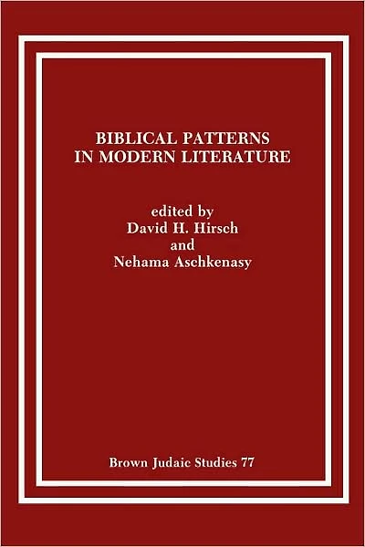 Biblical Patterns in Modern Literature