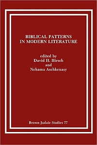 Biblical Patterns in Modern Literature