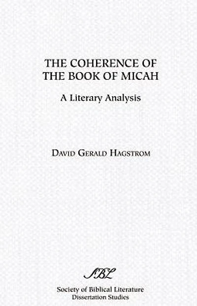 The Coherence of the Book of Micah