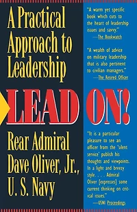 Lead On: A Practical Guide to Leadership