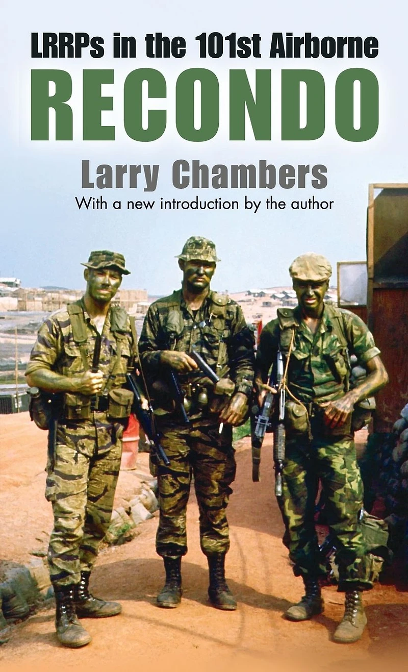 Recondo: LRRPs the 101st Airborne