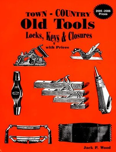 Town-Country Old Tools: Locks, Keys & Closures with prices
