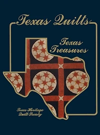 Texas Quilts: Treasures