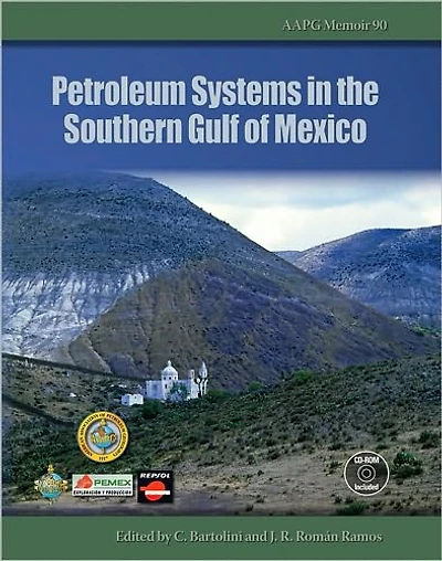 Petroleum Systems in the Southern Gulf of Mexico
