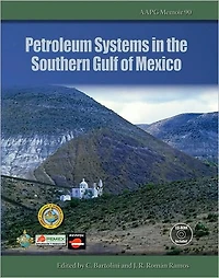 Petroleum Systems in the Southern Gulf of Mexico