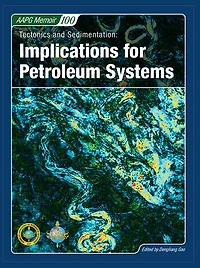 M100-Tectonics and Sedimentation: Implications for Petroleum Systems