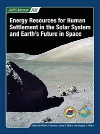 Energy Resources for Human Settlement in the Solar System and Earth's Future in Space