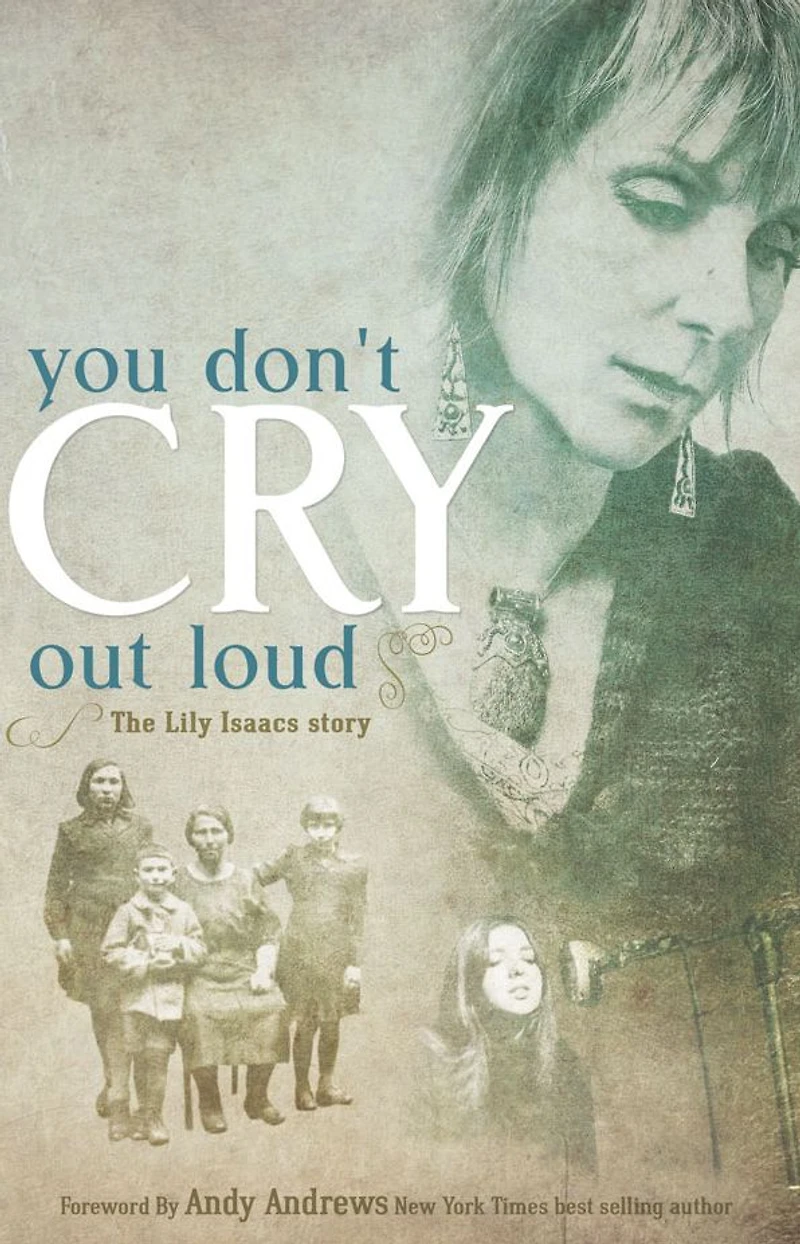 You Don't Cry Out Loud: The Lily Isaacs Story