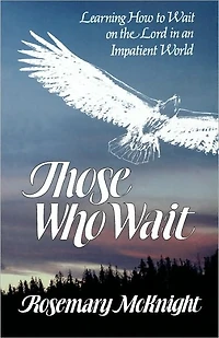 Those Who Wait