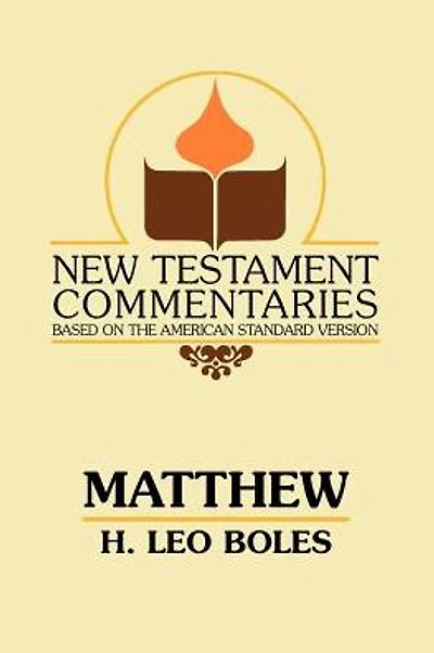 Matthew: A Commentary on the Gospel According to Matthew