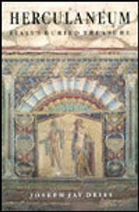 Herculaneum: Italy's Buried Treasure