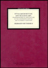 Style-Architecture and Building-Art: Transformations of Architecture in the Nineteenth Century and Its Present Condition